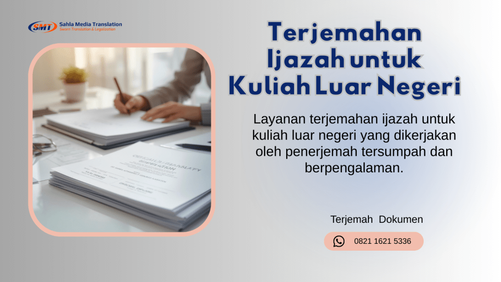 terjemahan ijazah untuk kuliah luar negeri resmi