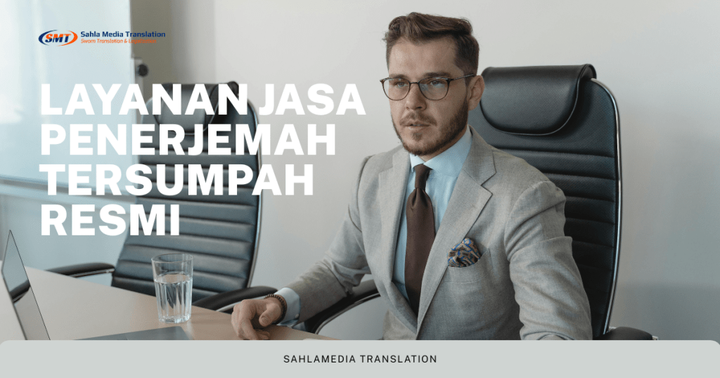 Jasa penerjemah tersumpah bahasa Mandarin resmi dan legal di Indonesia
